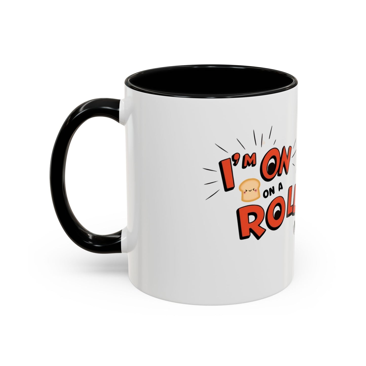 White mug with black handle and 'I'm On A Roll' text design on a white background