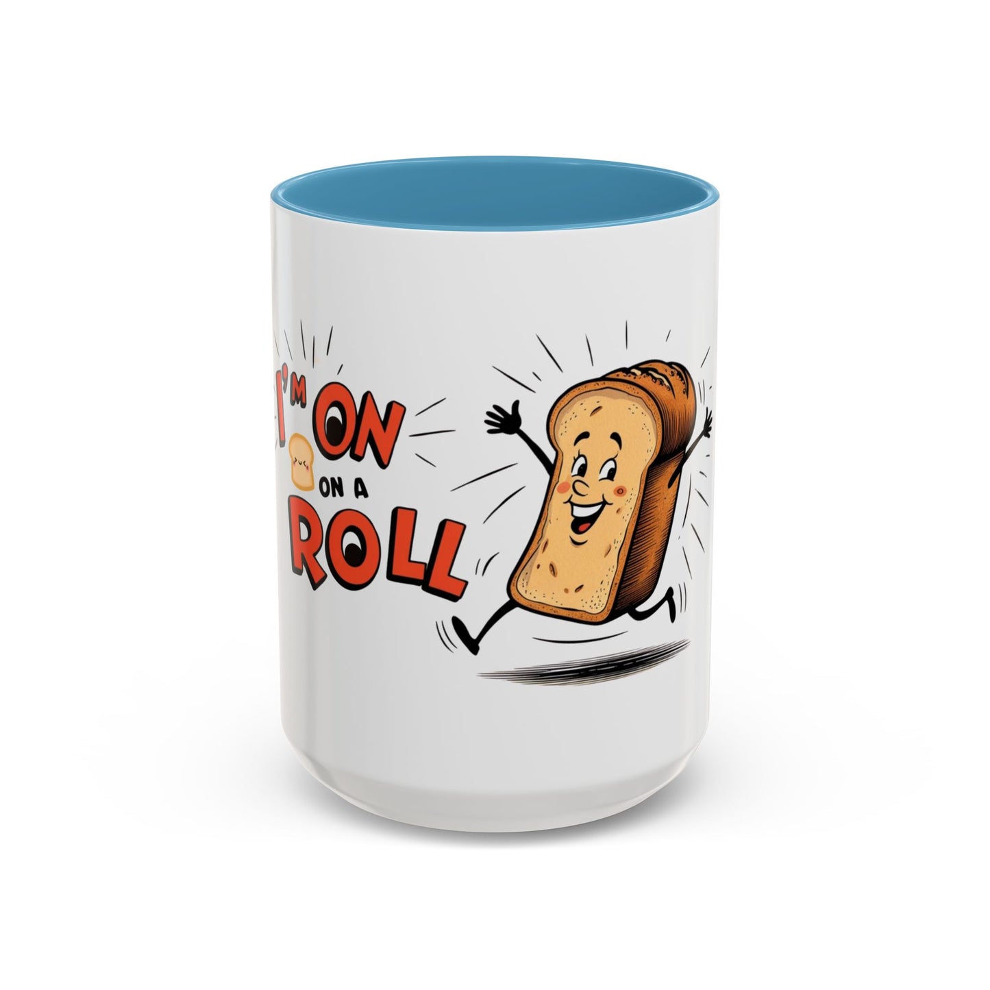 A white ceramic coffee mug with a blue interior, featuring an illustration of a bread character with the words 'on a roll' and a smiling face.