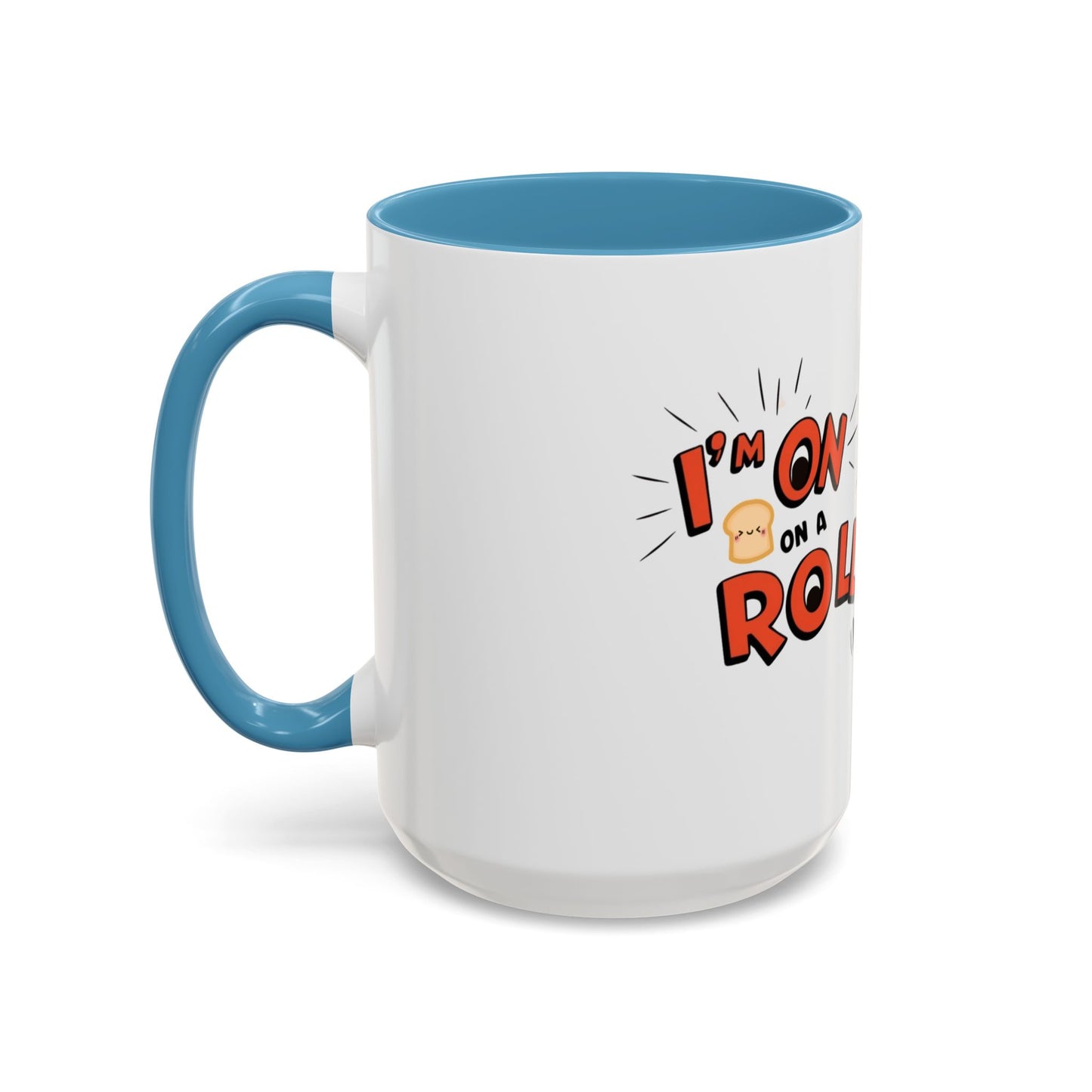 White mug with blue handle and interior, featuring 'I'm On A Roll' text and graphic.