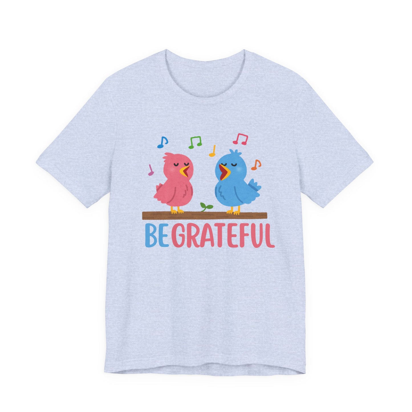 Be Grateful Bird Print T-Shirt – Inspiring Nature Graphic Tee