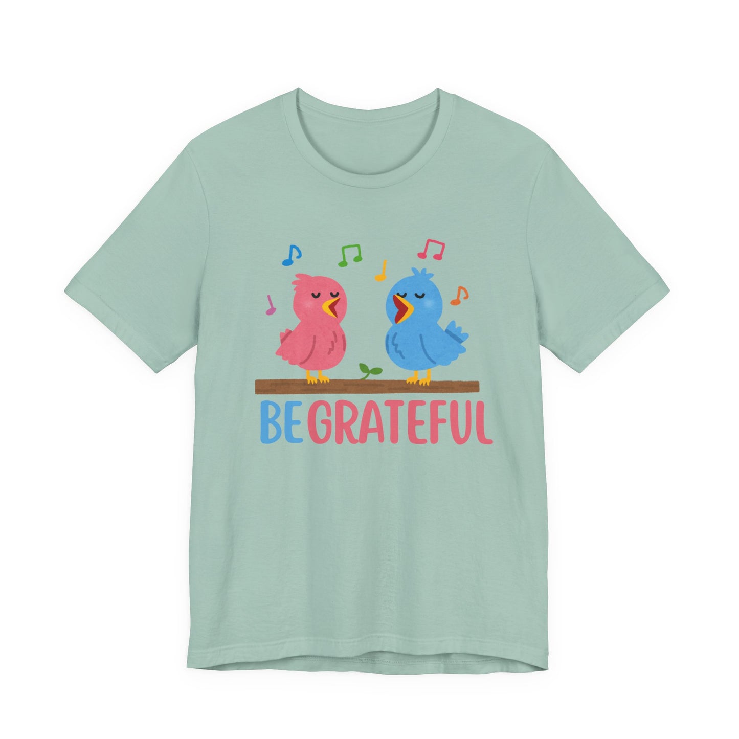 Be Grateful Bird Print T-Shirt – Inspiring Nature Graphic Tee
