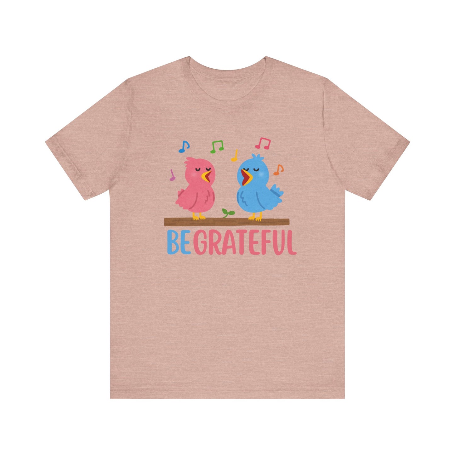 T-shirt with “Be Grateful” text and two bird illustrations – inspirational and nature-themed design for everyday wear.
