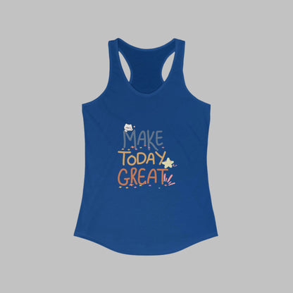 A  solid royal women's racerback tank top with a print that reads 'MAKE TODAY GREAT' in a colorful, gradient font.