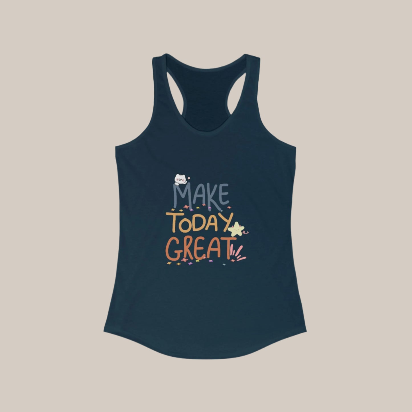 A solid midnight navy women's racerback tank top with a print that reads 'MAKE TODAY GREAT' in a colorful, gradient font.