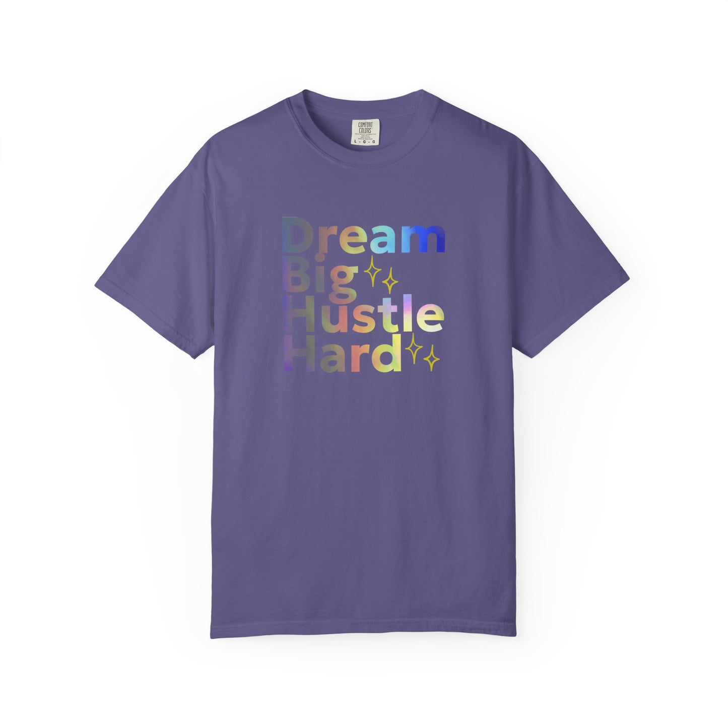 Purple(grape)  t-shirt with motivational text 'Dream Big Hustle Hard' on a white background