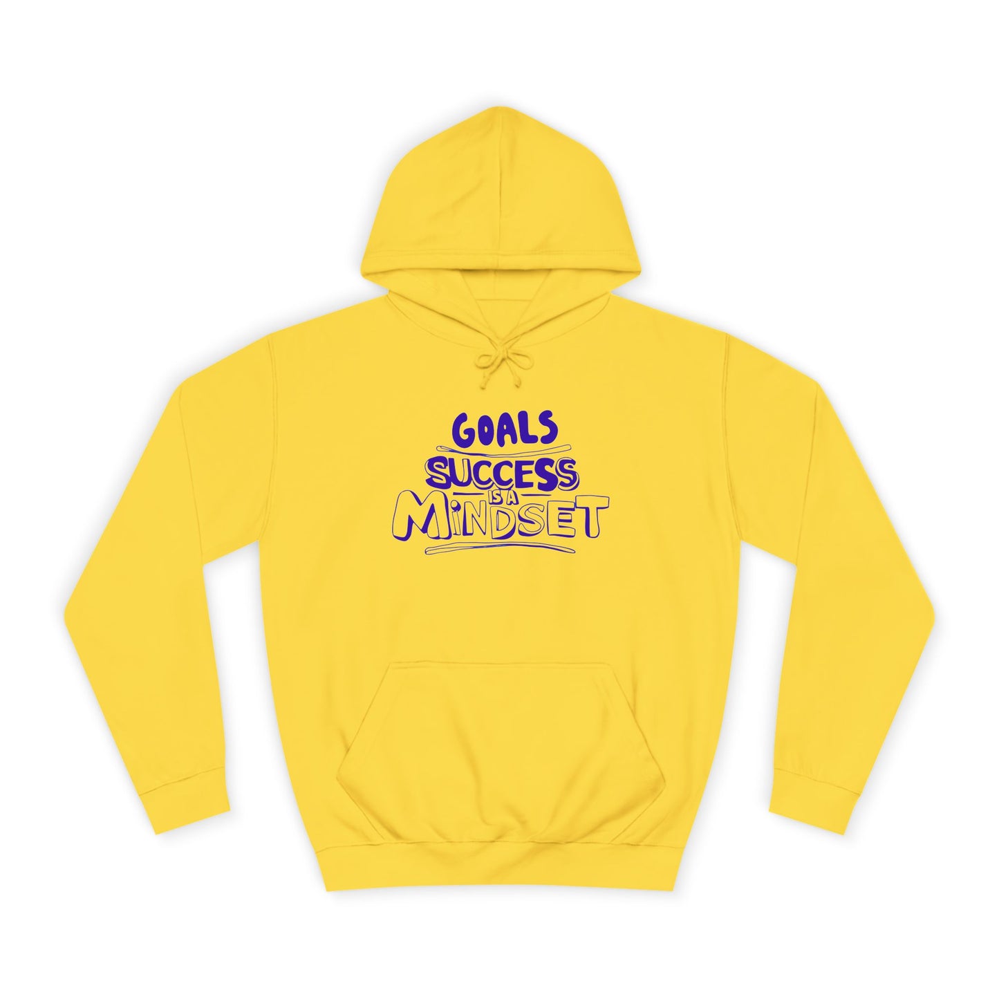 "Unisex college hoodie with bold text: Goals, Success, Mindset – motivational wear"


