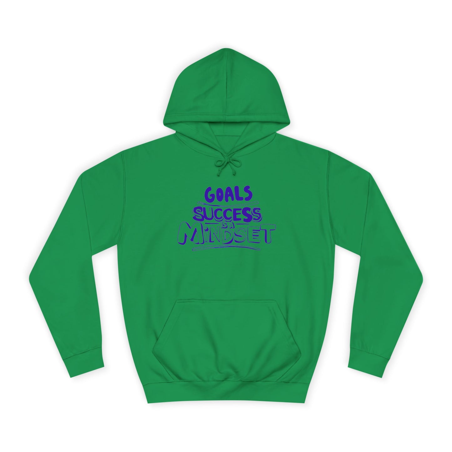"Unisex college hoodie with bold text: Goals, Success, Mindset – motivational wear"

