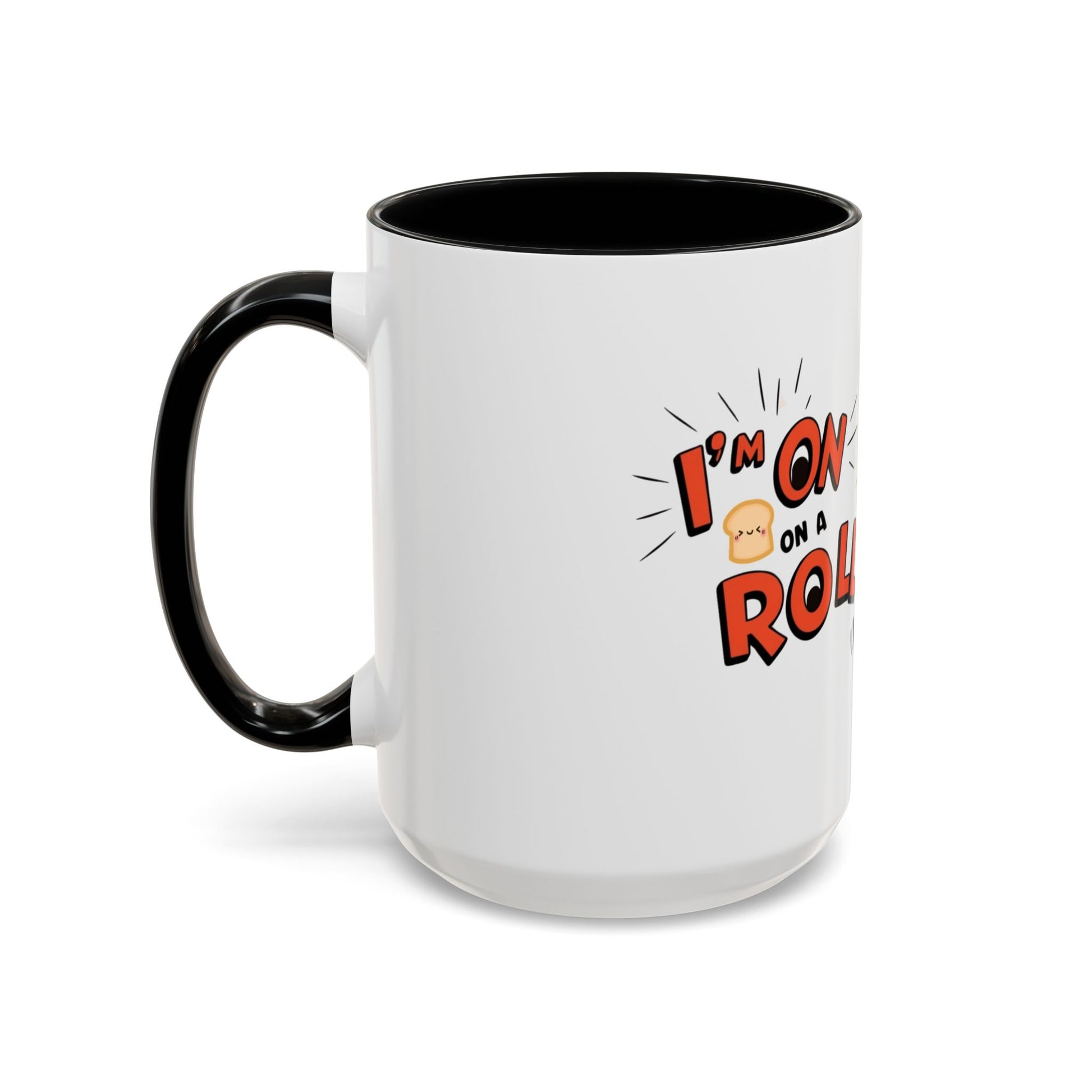 White mug with black handle and 'I'm On A Roll' text design on a white background