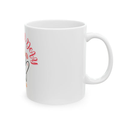 Magical day - Positive Vibes Ceramic Coffee  Mug, (11oz, 15oz)