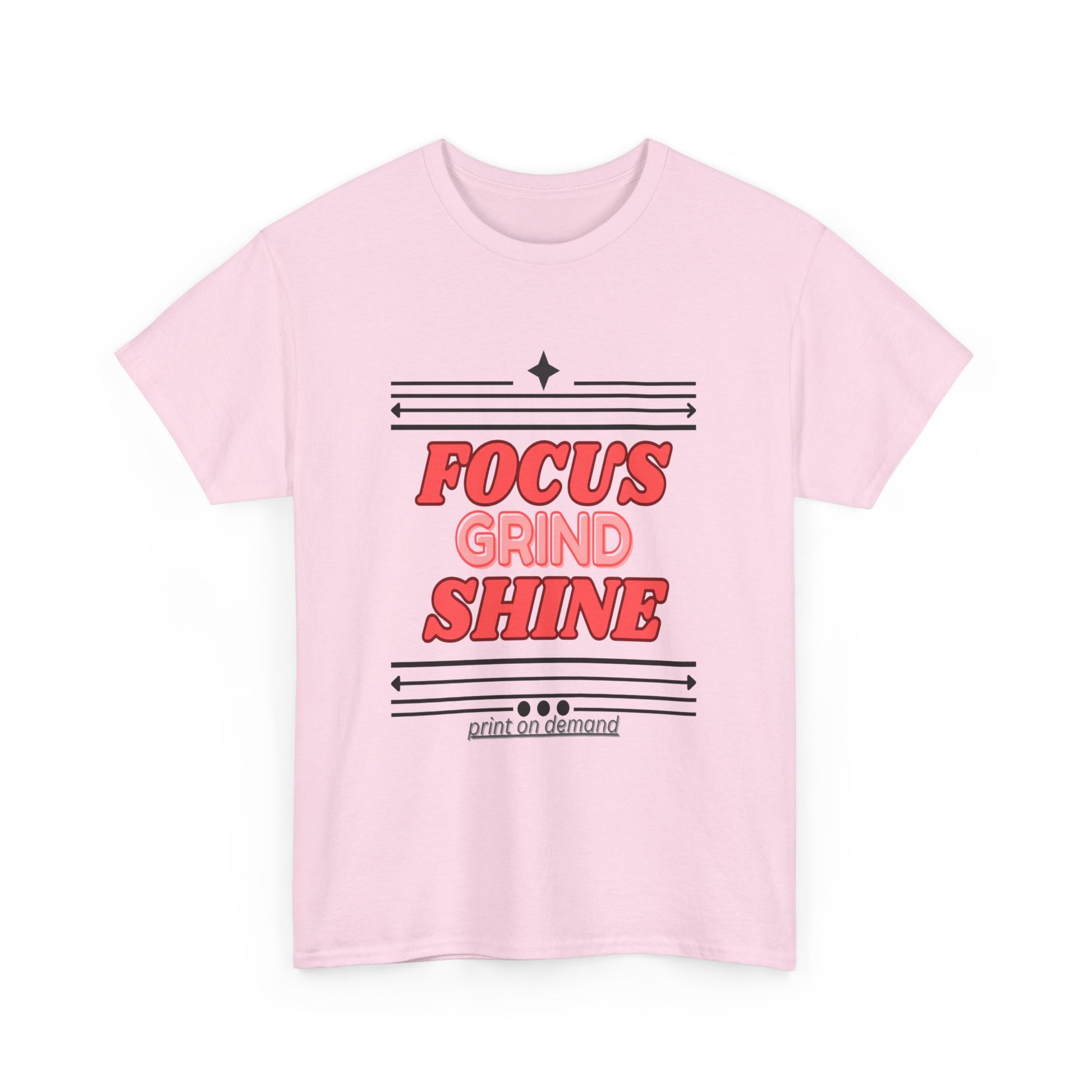 Light Pink t-shirt with motivational text on a white background