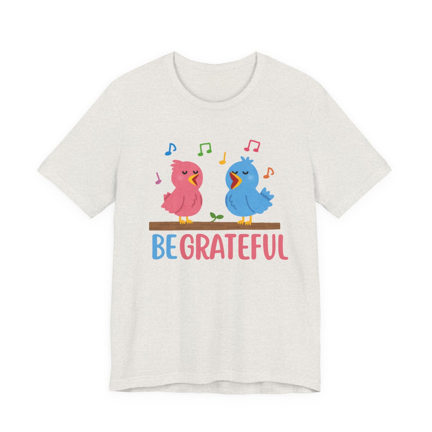 Be Grateful Bird Print T-Shirt – Inspiring Nature Graphic Tee