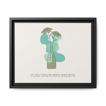 "Slow Down and Breathe" Minimal Botanical Wall Art