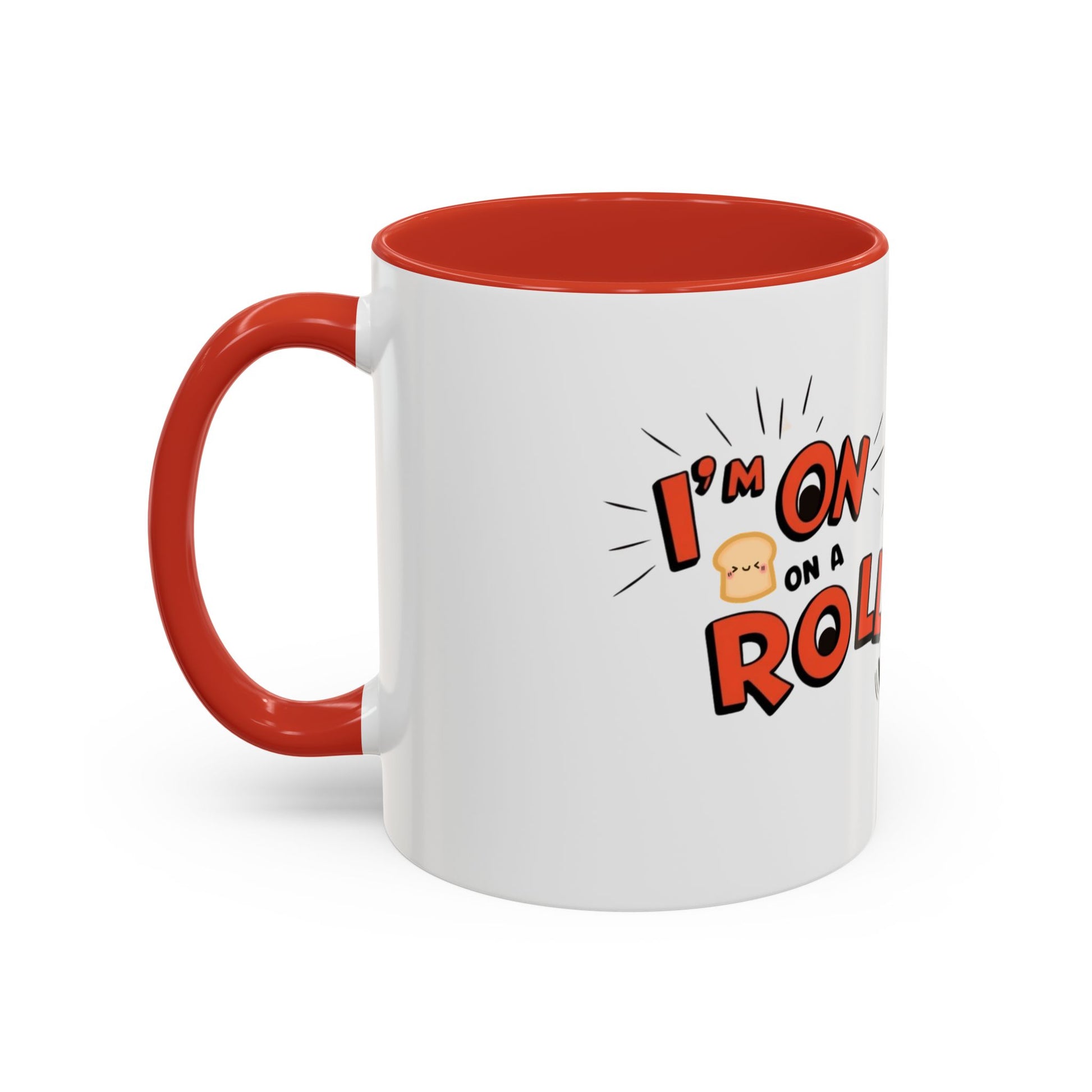 A white ceramic coffee mug with a red interior, featuring an illustration of a bread character with the words 'on a roll' and a smiling face.