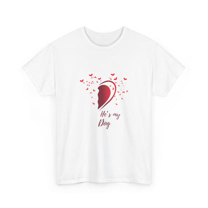 White t-shirt with red graphic and text 'He's my dog' on a white background