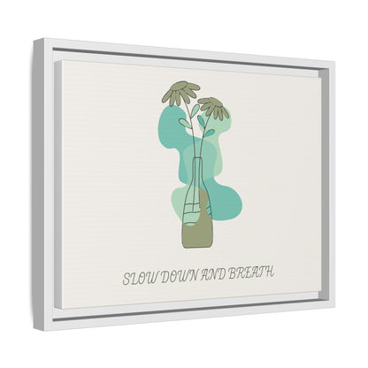 "Slow Down and Breathe" Minimal Botanical Wall Art