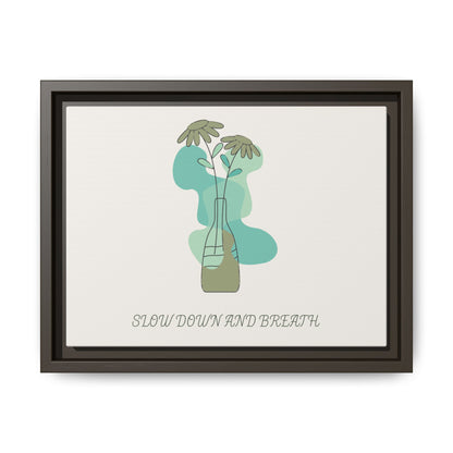 "Slow Down and Breathe" Minimal Botanical Wall Art
