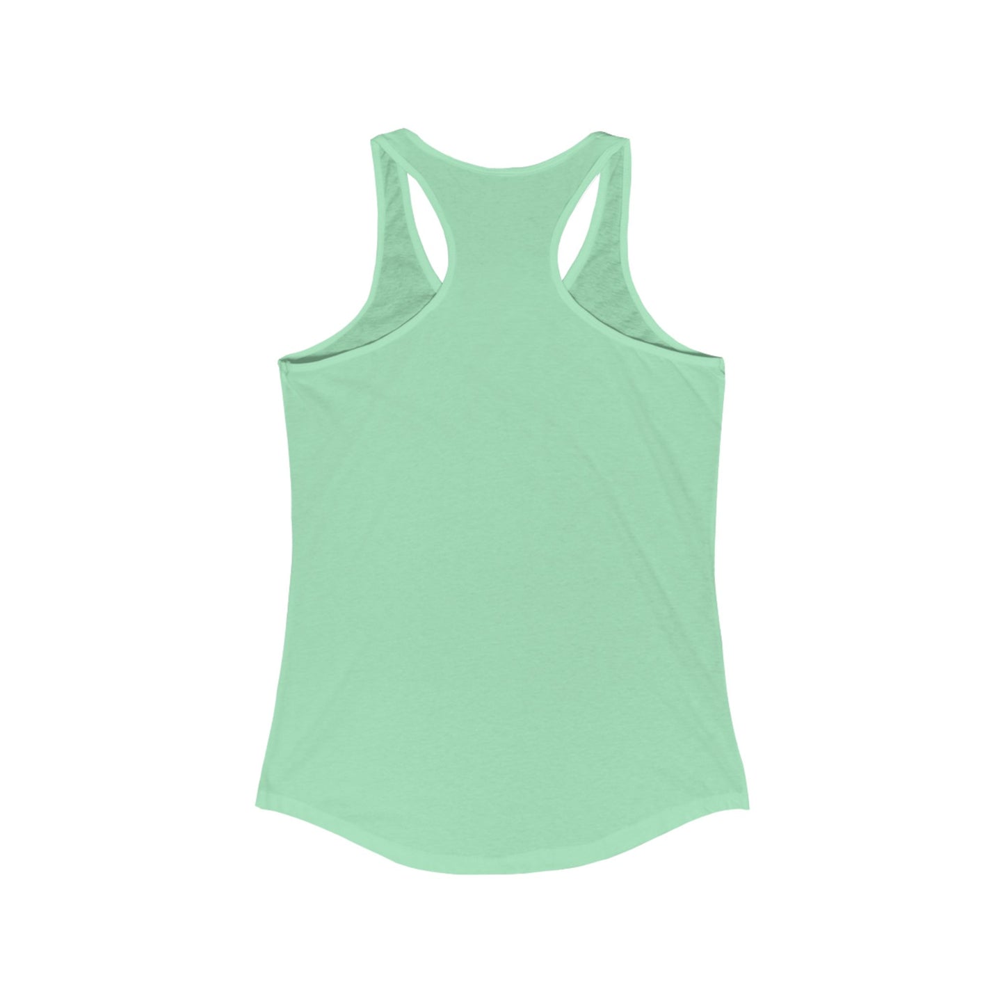 Women's Ideal Racerback Tank Top- make today great motivational design