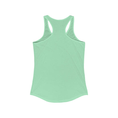 Women's Ideal Racerback Tank Top- make today great motivational design