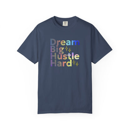 Navy blue (midnight)  t-shirt with 'Dream Big Hustle Hard' text in colorful letters on a white background
