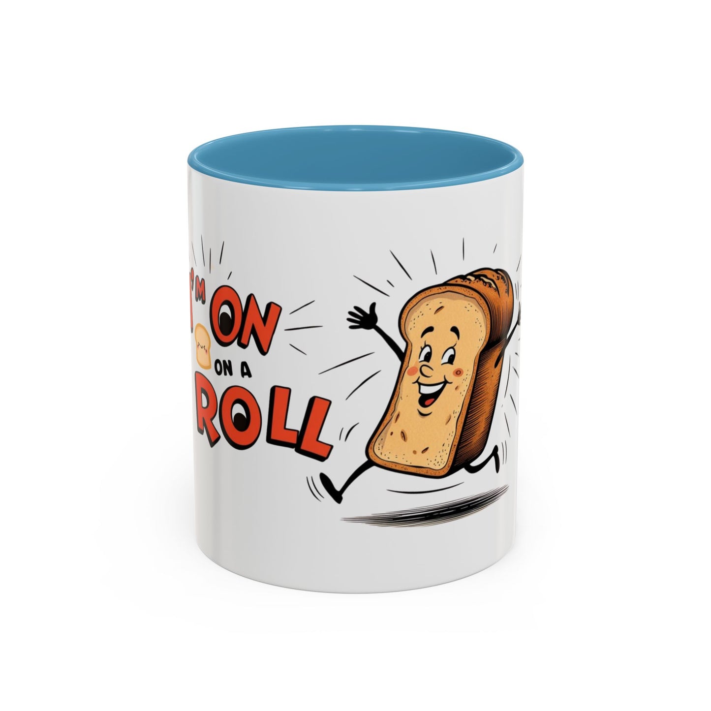A white ceramic coffee mug with a blue interior, featuring an illustration of a bread character with the words 'on a roll' and a smiling face.