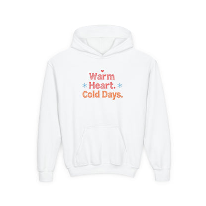 White hoodie with 'Warm Heart. Cold Days.' text on a white background