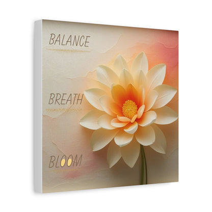 Canvas print of a flower with 'Balance Breath Bloom' text.
