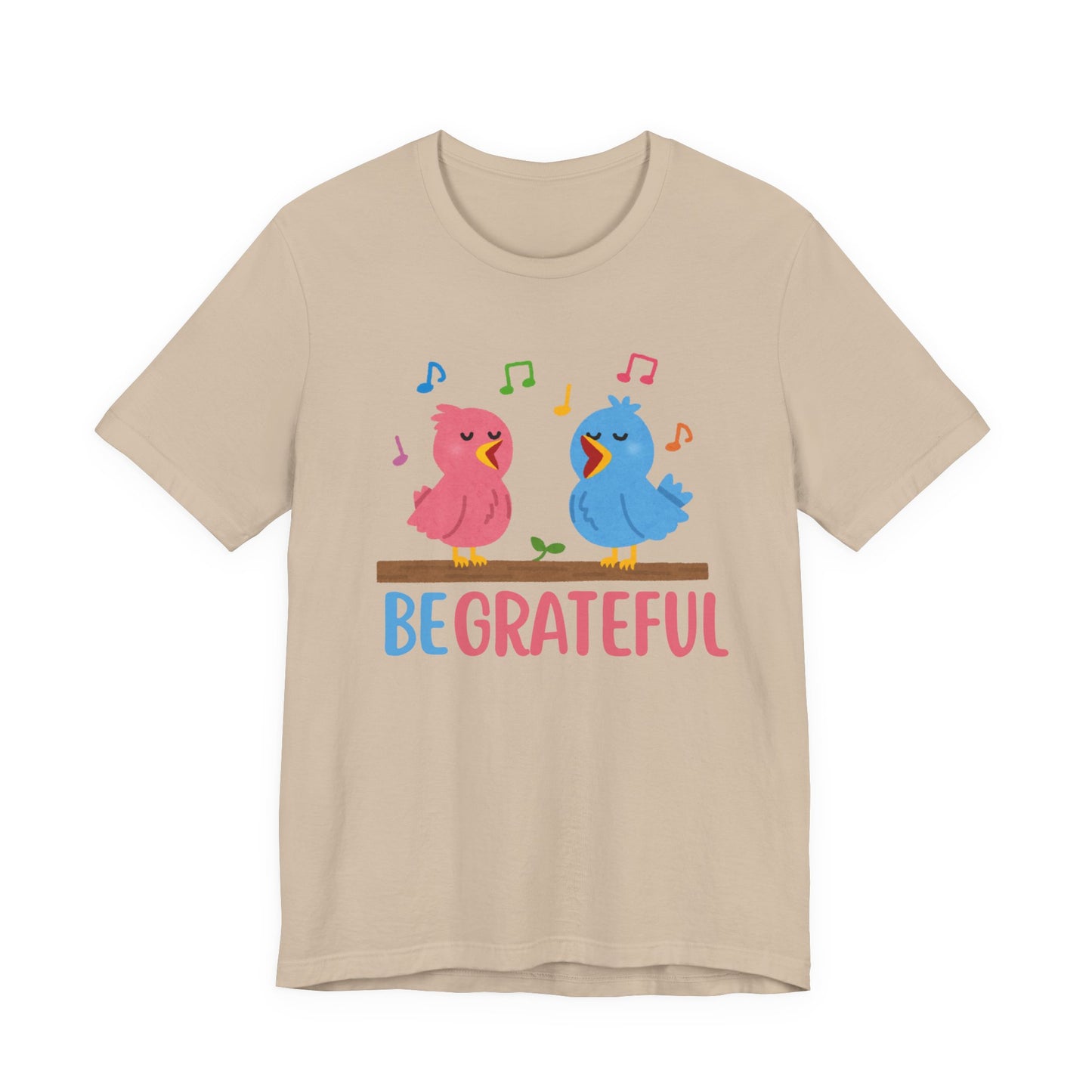 Be Grateful Bird Print T-Shirt – Inspiring Nature Graphic Tee